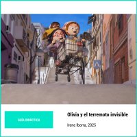 Olivia y el terremoto invisible: guía didáctica