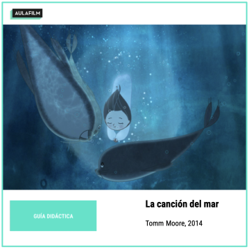 La canción del mar: ficha pedagógica