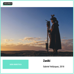Zaniki: guía didáctica