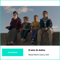 El amor de Andrea: guía didáctica