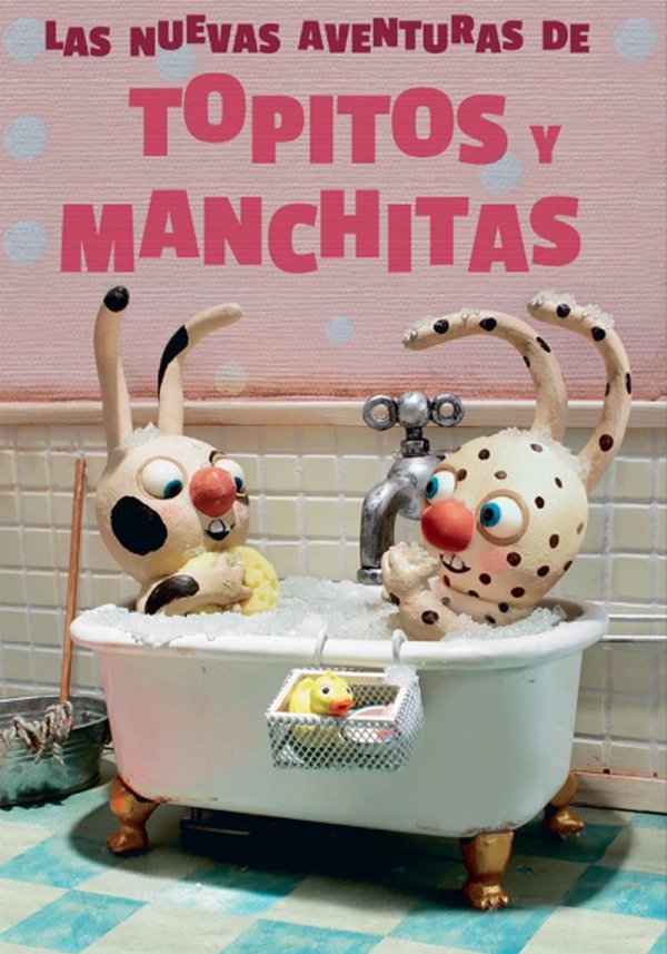 Las nuevas aventuras de Topitos y Manchitas