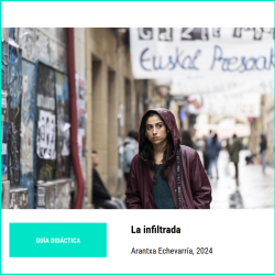 La infiltrada. Gu&iacute;a did&aacute;ctica