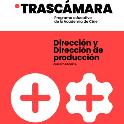 Dirección y dirección de producción. Silencio roto - Guía pedagógica