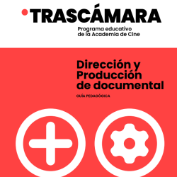 Dirección y producción de documental. El silencio de otros - Guía pedagógica